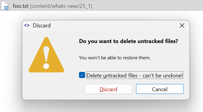 Discard can revert a rename to the original path and delete untracked files. | safeHTML }}