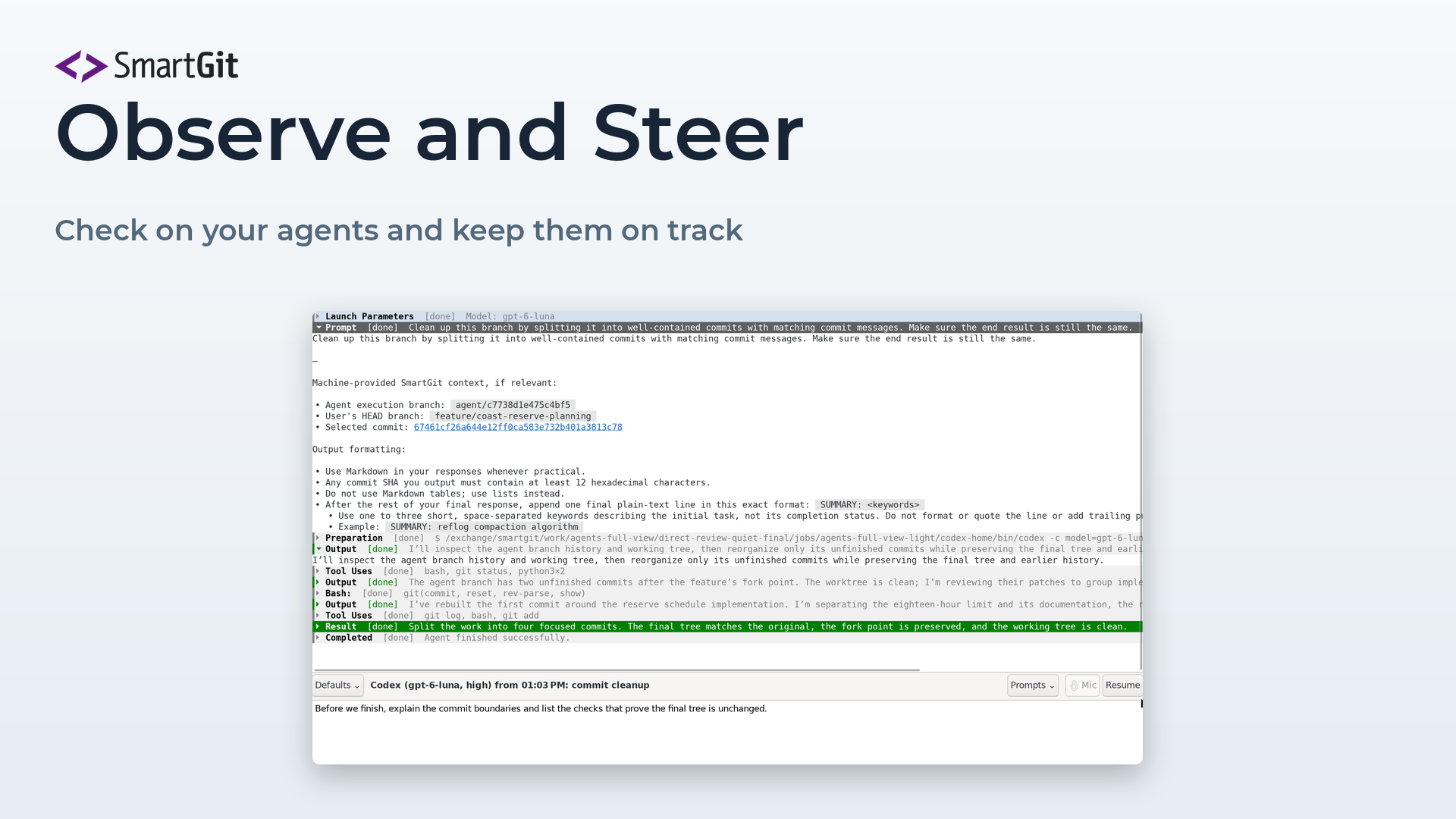 Observe and Steer: SmartGit's Agent view showing a conversation's live output and follow-up controls